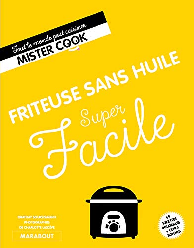 Super facile Friteuse sans huile